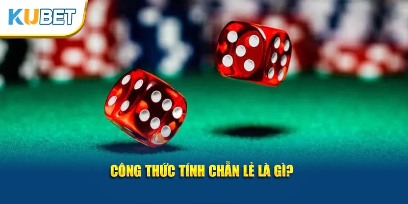 Công thức tính chẵn lẻ là gì?