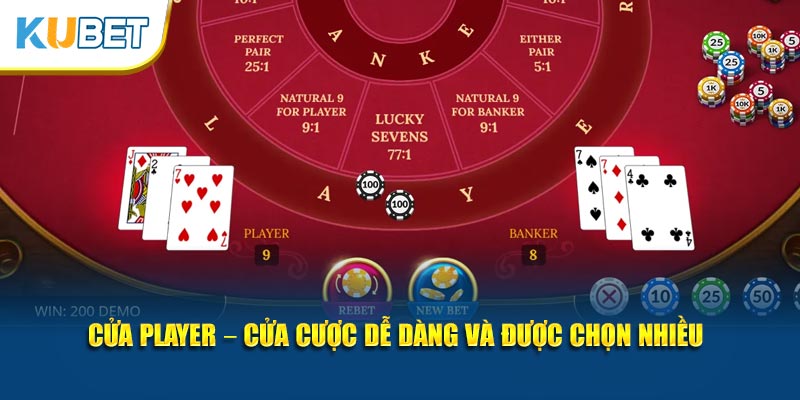 Cửa player – Cửa cược dễ dàng và được chọn nhiều