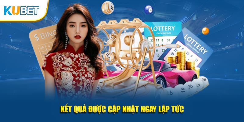 Kết quả được cập nhật ngay lập tức