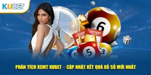 Phân tích XSMT tại trang web KUBET