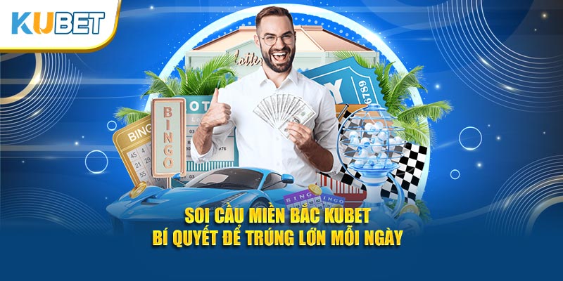 Soi cầu miền bắc