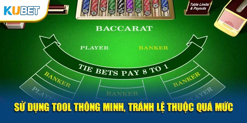Sử dụng tool thông minh, tránh lệ thuộc quá mức